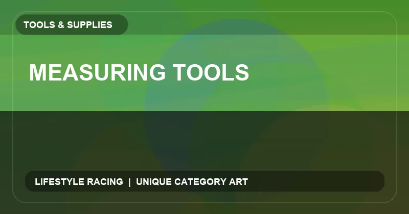 Measuring Tools